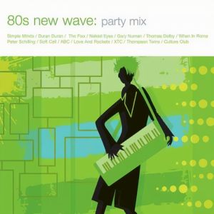 80s New Wave: Party Mix