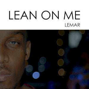 Lean On Me (Single)