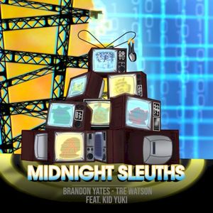 Midnight Sleuths (feat. Kid Yuki) (Single)