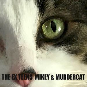 Mikey & Murdercat (Single)