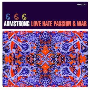 Love Hate Passion and War (Single)