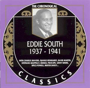 The Chronological Classics: Eddie South 1937-1941