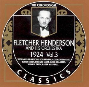 The Chronological Classics: Fletcher Henderson and His Orchestra 1924, Volume 3