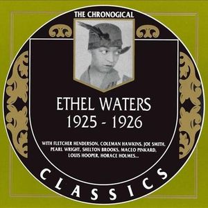 The Chronological Classics: Ethel Waters 1925-1926
