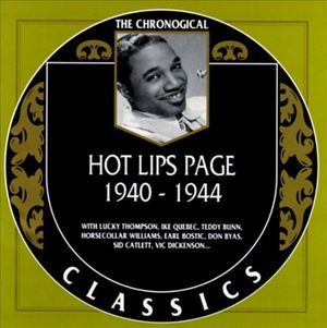 The Chronological Classics: Hot Lips Page 1940-1944