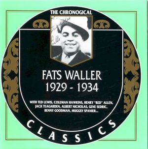The Chronological Classics: Fats Waller 1929-1934