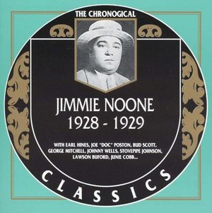 The Chronological Classics: Jimmie Noone 1928-1929