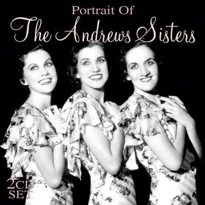 Portrait of the Andrews Sisters