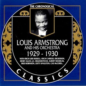 The Chronological Classics: Louis Armstrong and His Orchestra 1929-1930