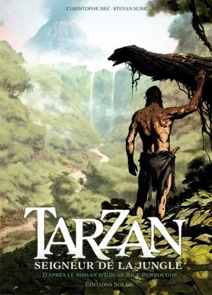 Tarzan T01: Seigneur de la jungle