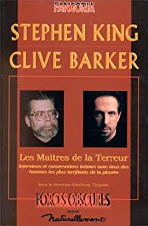 Stephen King, Clive Barker : les Maîtres de la Terreur