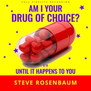 Am I Your Drug of Choice? (Single)