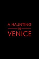Affiche A Haunting in Venice