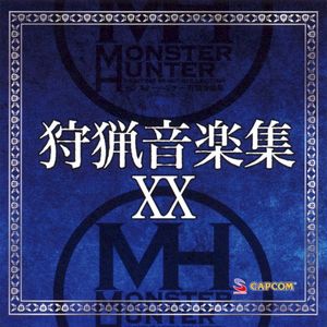 Monster Hunter Hunting Music Collection XX (OST)