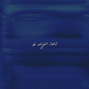 be alright (solo) (Single)
