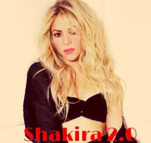Shakira 2.0