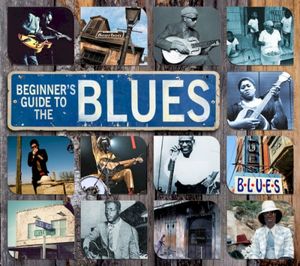 Beginner’s Guide to the Blues