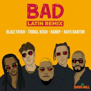 Bad (latin remix)