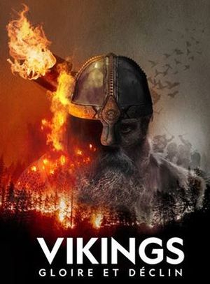 Vikings : Gloire et déclin