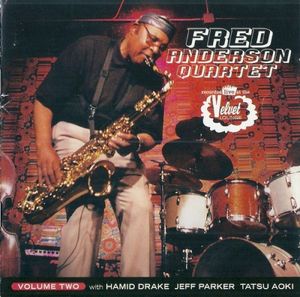 Fred Anderson Quartet, Volume Two (Live)