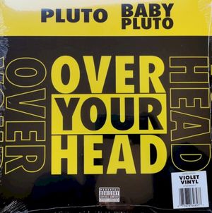 Over Your Head (Single)