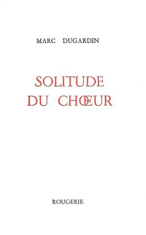 Solitude du chœur