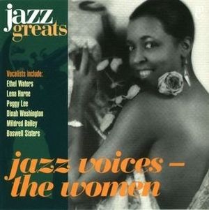 Jazz Greats, Volume 14: Jazz Voices - The Women