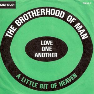 Love One Another / A Little Bit of Heaven (Single)