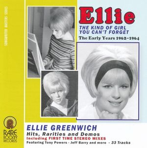 Ellie Greenwich - The Kind Of Girl You Can't Forget