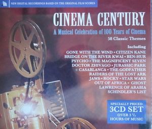Cinema Century: A Musical Celebration of 100 Years of Cinema