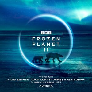 Frozen Planet II: Original Television Soundtrack (OST)