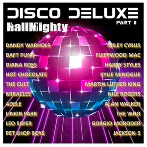 HallMighty Presents Disco Deluxe 2