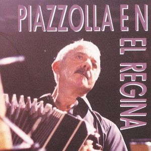 Piazzolla en el Regina (Live)
