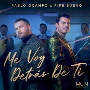 Me voy detrás de ti (Single)