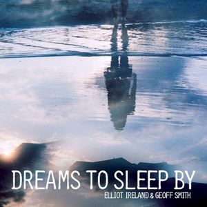 Dreams to Sleep By