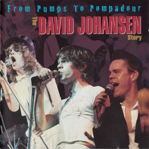 From Pumps to Pompadour: The David Johansen Story