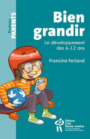 Bien grandir : développement des 6-12 ans