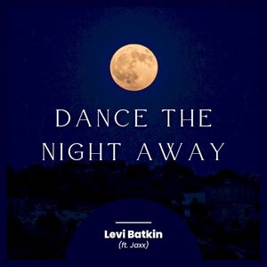 Dance The Night Away (Single)