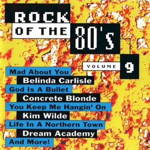 Rock of the 80’s, Volume 9