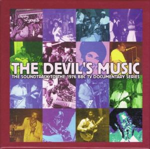The Devil's Music: The Soundtrack to the 1976 BBC TV Documentary Series (OST)