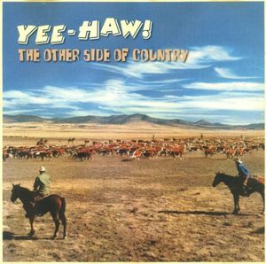 Yee-Haw! The Other Side of Country