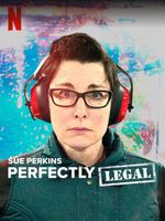 Affiche Sue Perkins : Perfectly Legal