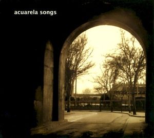 Acuarela Songs