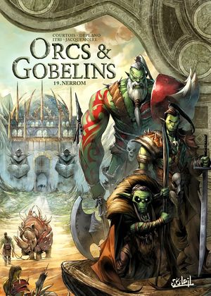 Nerrom - Orcs et Gobelins, tome 19
