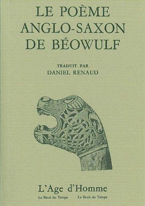 Le Poème anglo-saxon de Béowulf