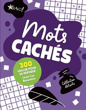 Collection détente - Mots cachés : 300 grilles pour se reposer