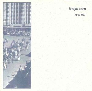 Tempo Zero / Eversor (EP)