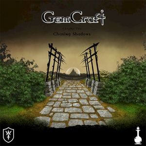 Gemcraft Chapter 2: Chasing Shadows (EP)