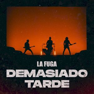 Demasiado tarde (Single)