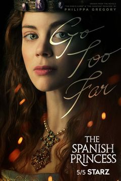 Affiche The Spanish Princess
